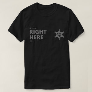 "OCCIFER RICHTIG HIER" lustiges polizeiliches Abze T-Shirt