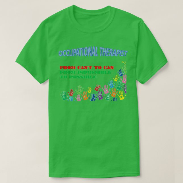 OCCUPATIONAL THERAPIST Classic TShirt (Design vorne)
