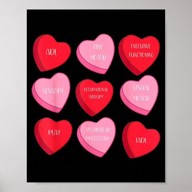 Occupational Therapy Heart Candy Valentine Day Ot  Poster (Vorne)