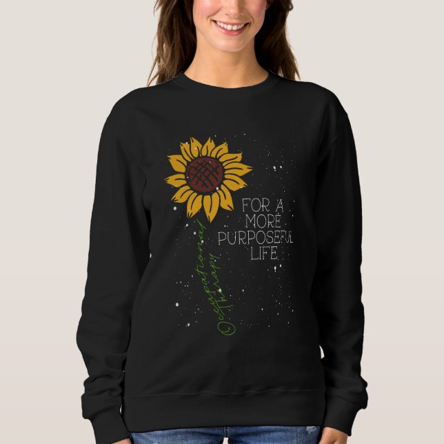Occupational Therapy Job Profession Healthcare OT  Sweatshirt (Vorderseite)