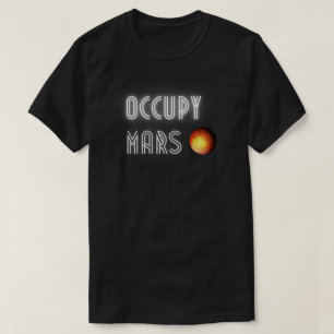 Occupy Mars Elon Musk SpaceX T-Shirt