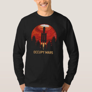 Occupy-Mars-Mission-Rakete T-Shirt