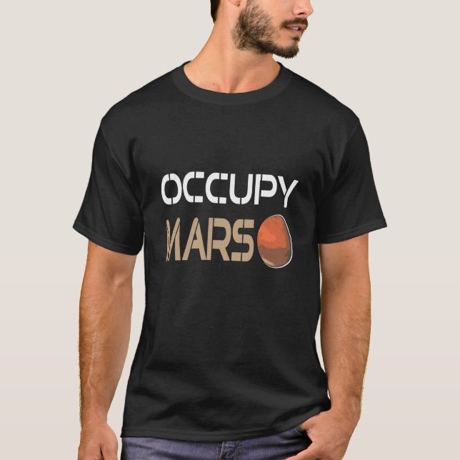 Occupy MARS Retro Awesome Space Planet Adventure P T-Shirt (Vorderseite)