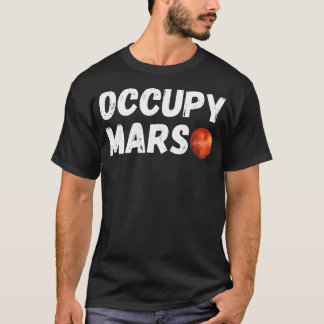 Occupy-Mars T-Shirt