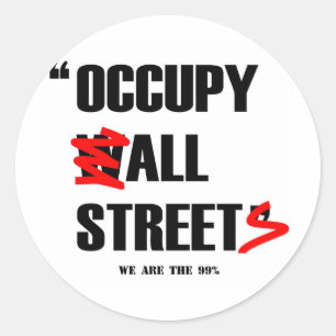 Occupy Wall Street alle Straßen sind wir die 99% Runder Aufkleber