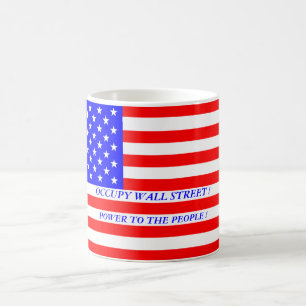 OCCUPY WALL STREET POWER ZU DEN MENSCHEN ! KAFFEETASSE