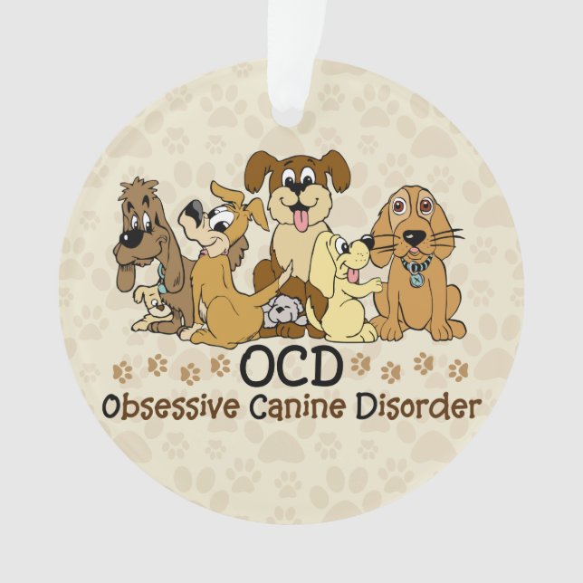 OCD besessene Hunde- Störung Ornament (Vorderseite)