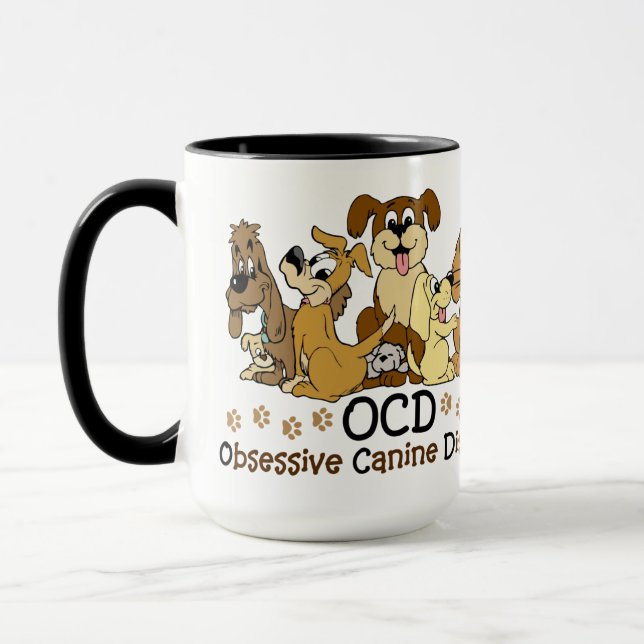 OCD besessene Hunde- Störung Tasse (Links)