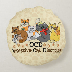 OCD besessene Katzen-Störung Rundes Kissen