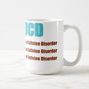OCD besessene Koffein-Störung Tasse