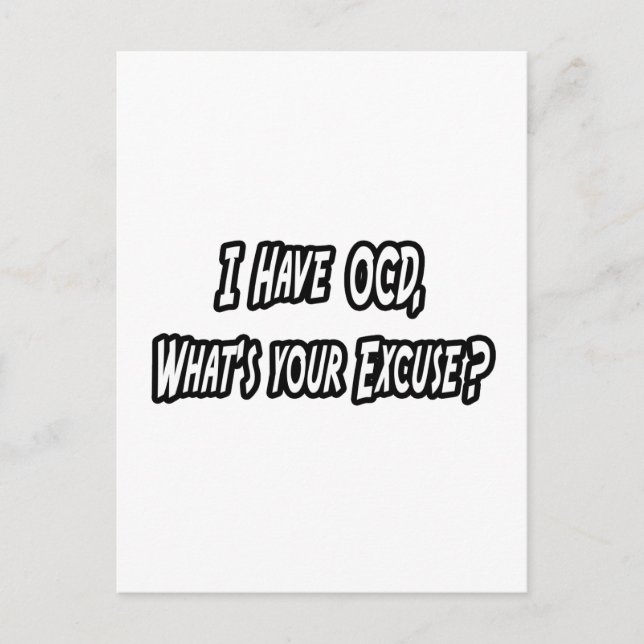 OCD... Ihr Verzeihung? Postkarte (Vorderseite)