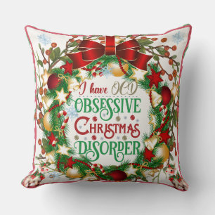 OCD & Merry Xmaß: Eine festliche Erinnerung Kissen
