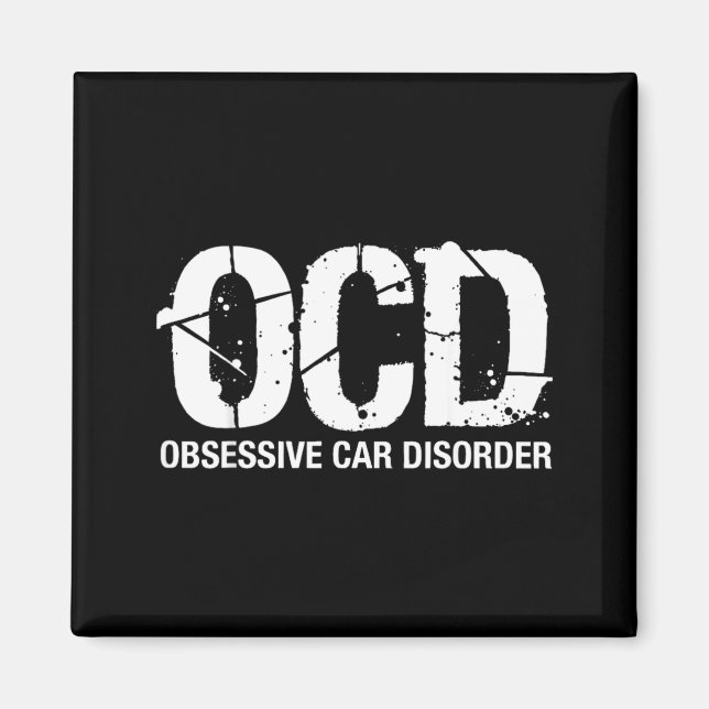 Ocd Obsessive Car Disorder Funny Lover Garage Guy  Magnet (Vorne)