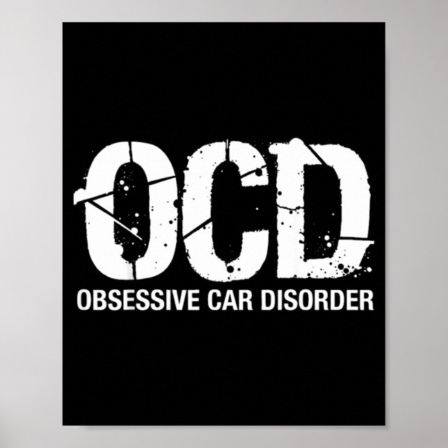 Ocd Obsessive Car Disorder Funny Lover Garage Guy  Poster (Vorne)