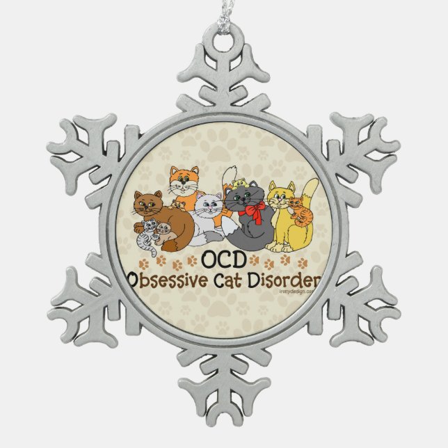 OCD Obsessive Katzen-Störung Schneeflocken Zinn-Ornament (Vorderseite)