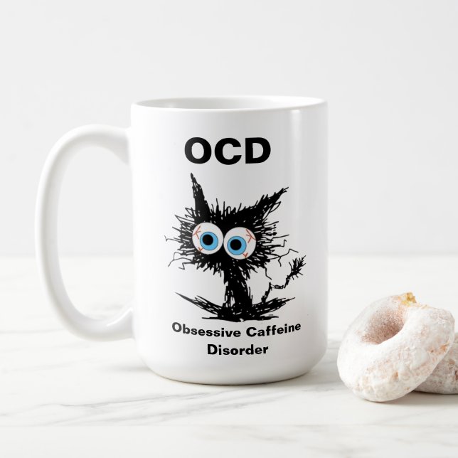 OCD (Obsessive Koffeinstörung) Kaffeetasse (Mit Donut)