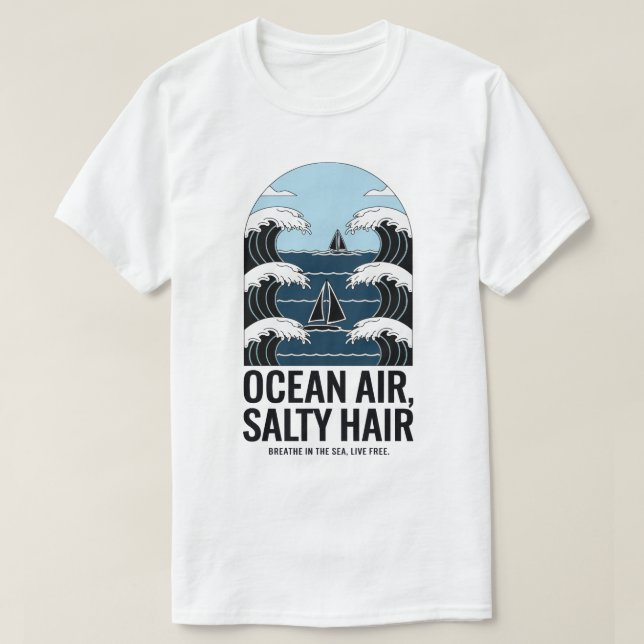 Ocean Air Salty Hair Segeln Wave Design T-Shirt (Design vorne)