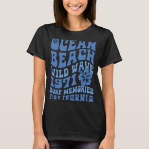 Ocean Beach Wild Wave 1971 Surf-Erinnerungen auf d T-Shirt