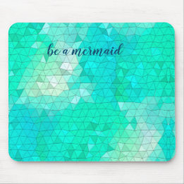Ocean Blue Mosiac Muster Sei eine Meerjungfrau Mau Mousepad