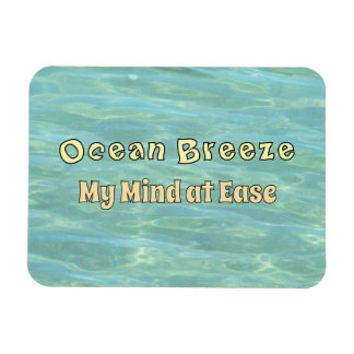 Ocean Breeze, My Mind at Ease - Aqua Ocean Ripple Magnet