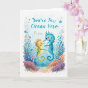 Ocean Hero Fathers Day Seepferd Vater Karte