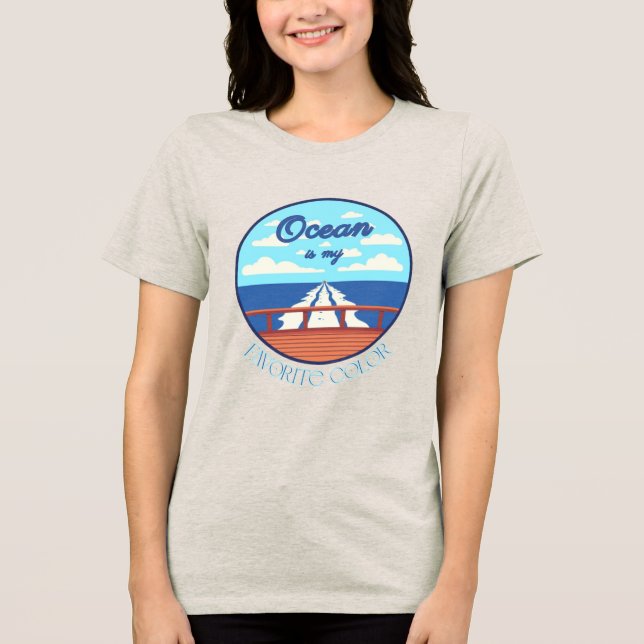 Ocean Is My Favorite Color Cruise Shirt (Vorderseite)