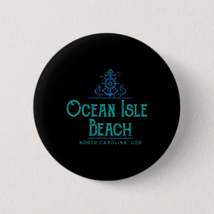 Ocean Isle Beach North Carolina Schifffahrtsdesign Button