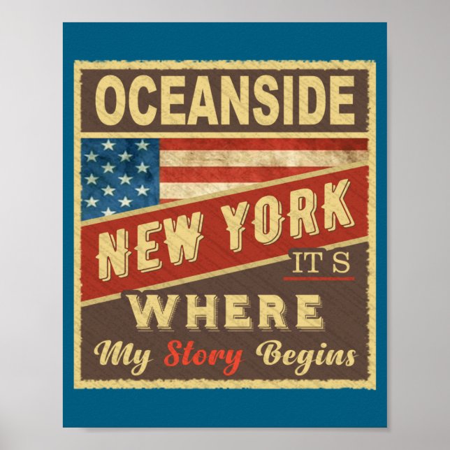 Oceanside Ny Hier Beginnt Meine Geschichte  Poster (Vorne)