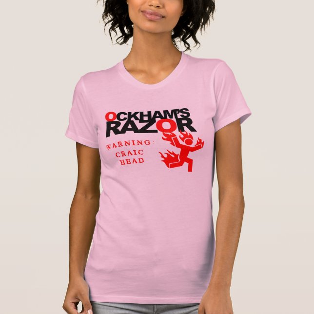 Ockhams der Craic der Rasiermesser-Frau warnendes T-Shirt (Vorderseite)