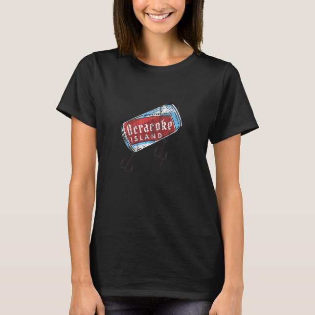 Ocracoke Island Nc Bierdose Köder Sommerangeln T-Shirt (Vorderseite)
