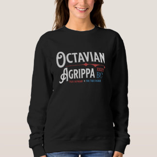 Octavian Agrippa 32 v. Chr. Kampagne Ancient Rom F Sweatshirt