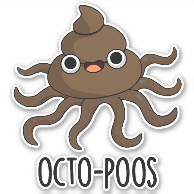 Octo-poos Funny Octopus Pun Aufkleber (Vorderseite)