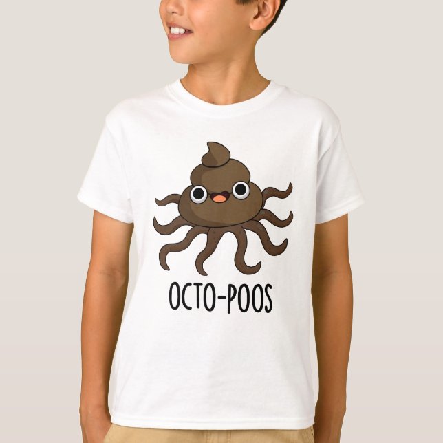 Octo-poos Funny Octopus Pun T-Shirt (Vorderseite)