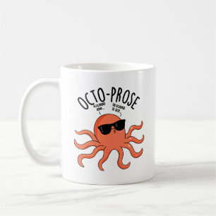 Octo-prose Funny Octopus Pun Kaffeetasse