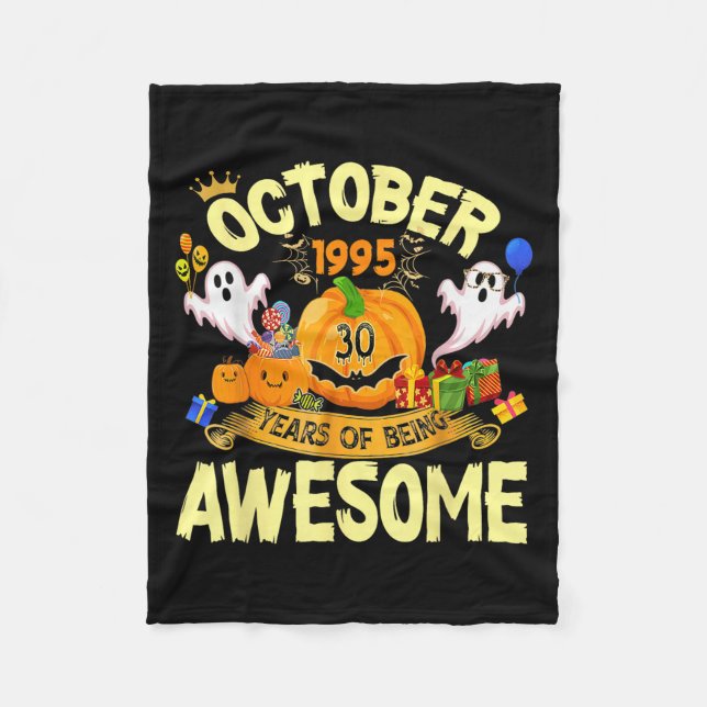 October 1995 30 Years Of Being Awesome Funny Hallo Fleecedecke (Vorderseite)