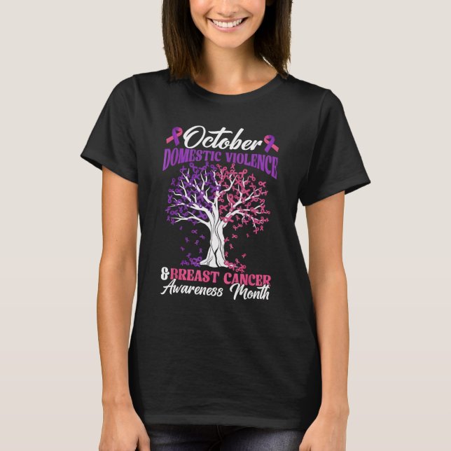 October Domestic Violence And Breast Cancer Awaren T-Shirt (Vorderseite)