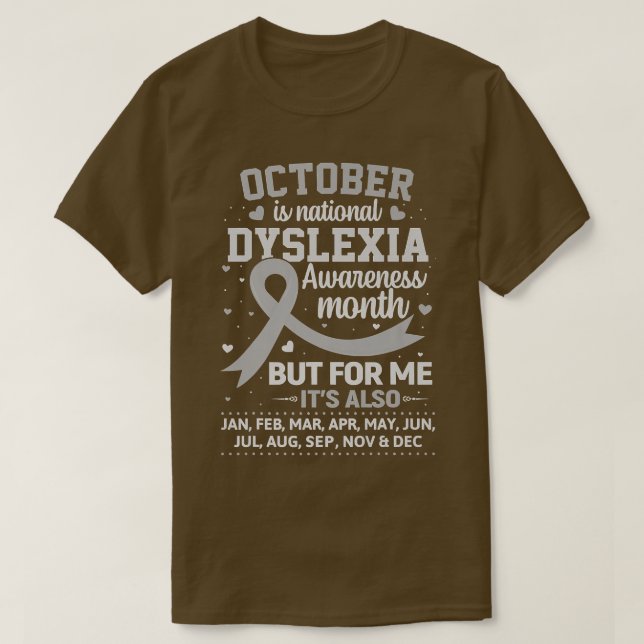 October is Dyslexia Awareness Month Shirt Silver R (Design vorne)