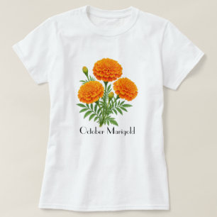 October-Tagetes-Blumen-T-Shirt T-Shirt
