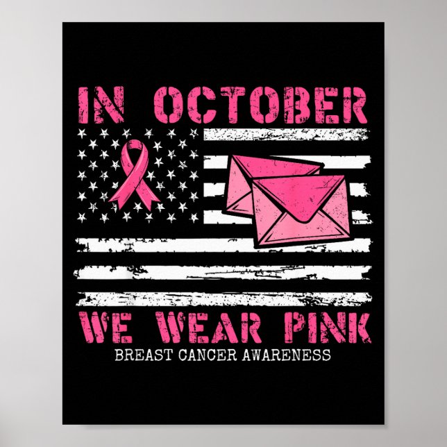 October We Wear Nk Breast Cancer Awareness Stal Wo Poster (Vorne)