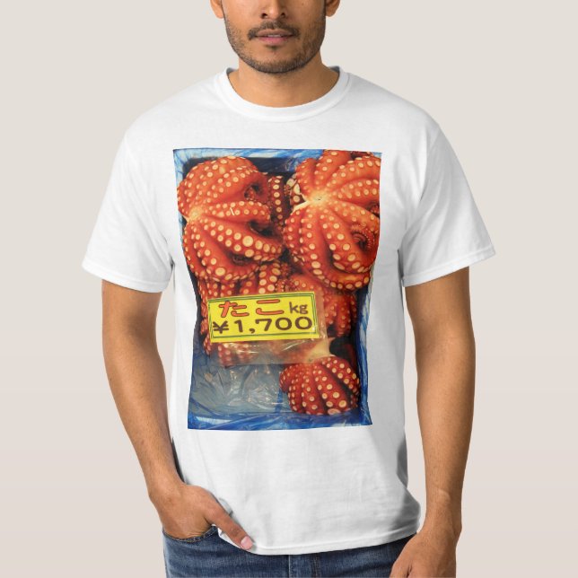 Octopus Tako た こ Tsukiji Fish Market, Tokio, Japan T-Shirt (Vorderseite)