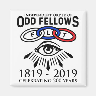 Odd Fellows Magnet zum 200. Jahrestag