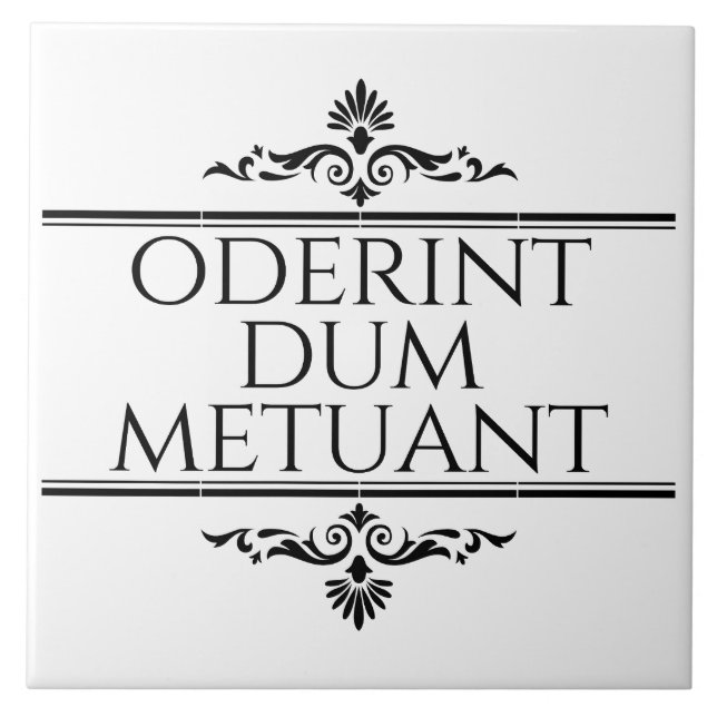 Oderint Dum Metuant Fliese (Vorderseite)