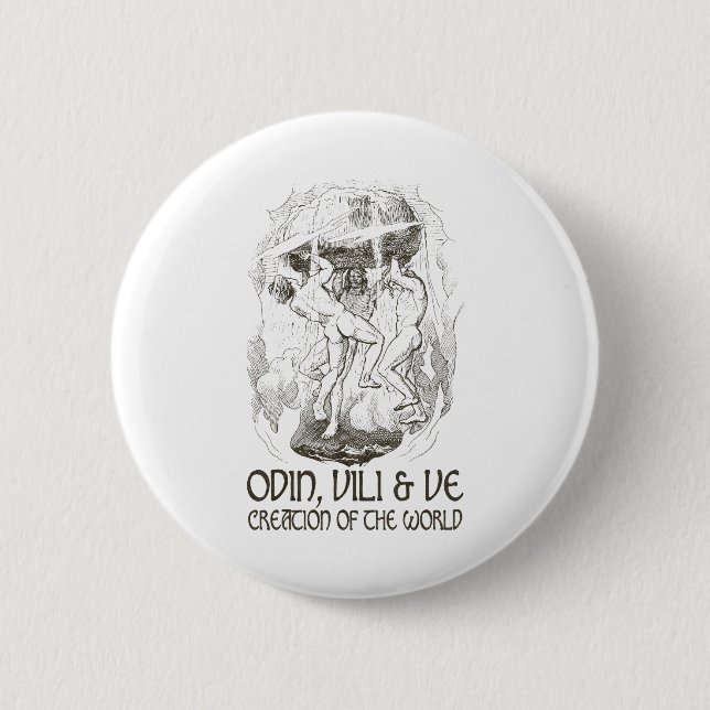 Odin, Vili und VE Button (Vorderseite)