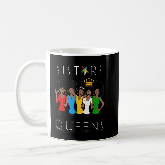 OES FATAL Sistars Queens Ladys Eastern Star Mothe Kaffeetasse (Links)