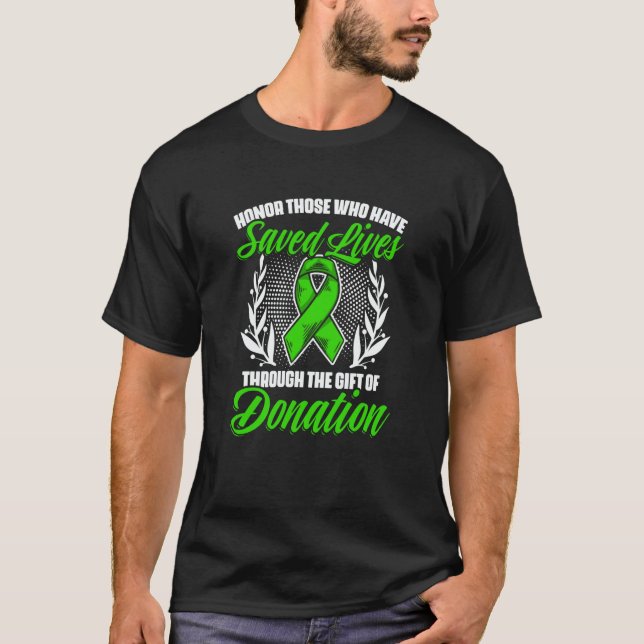 Of Donation Kidney Transplant Donate Life Organ Do T-Shirt (Vorderseite)