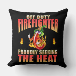 Off-Duty Firefighter-Chili mit Stolz nach Wärme su Kissen