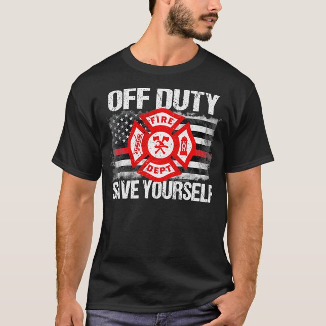 Off Duty Rette dir selbst Feuerwehrfamilie dünn T-Shirt (Vorderseite)