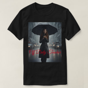 Off Duty Teacher Rain Regenschirm T-Shirt