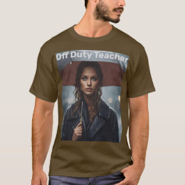 Off Duty Teacher Rain Umbrella T - Shirt