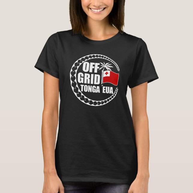 Off Grid Tonga Eua Lebensstil T-Shirt (Vorderseite)